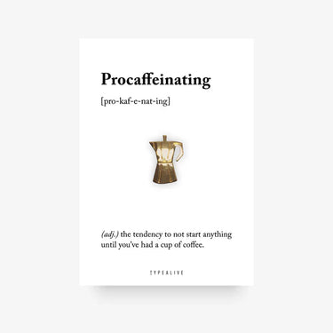 #motiv_procaffeinating